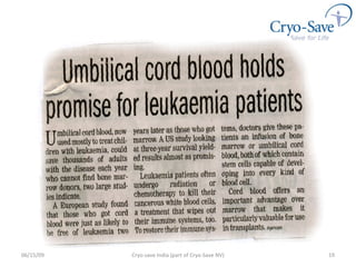 06/16/09 Cryo-save India (part of Cryo-Save NV) 