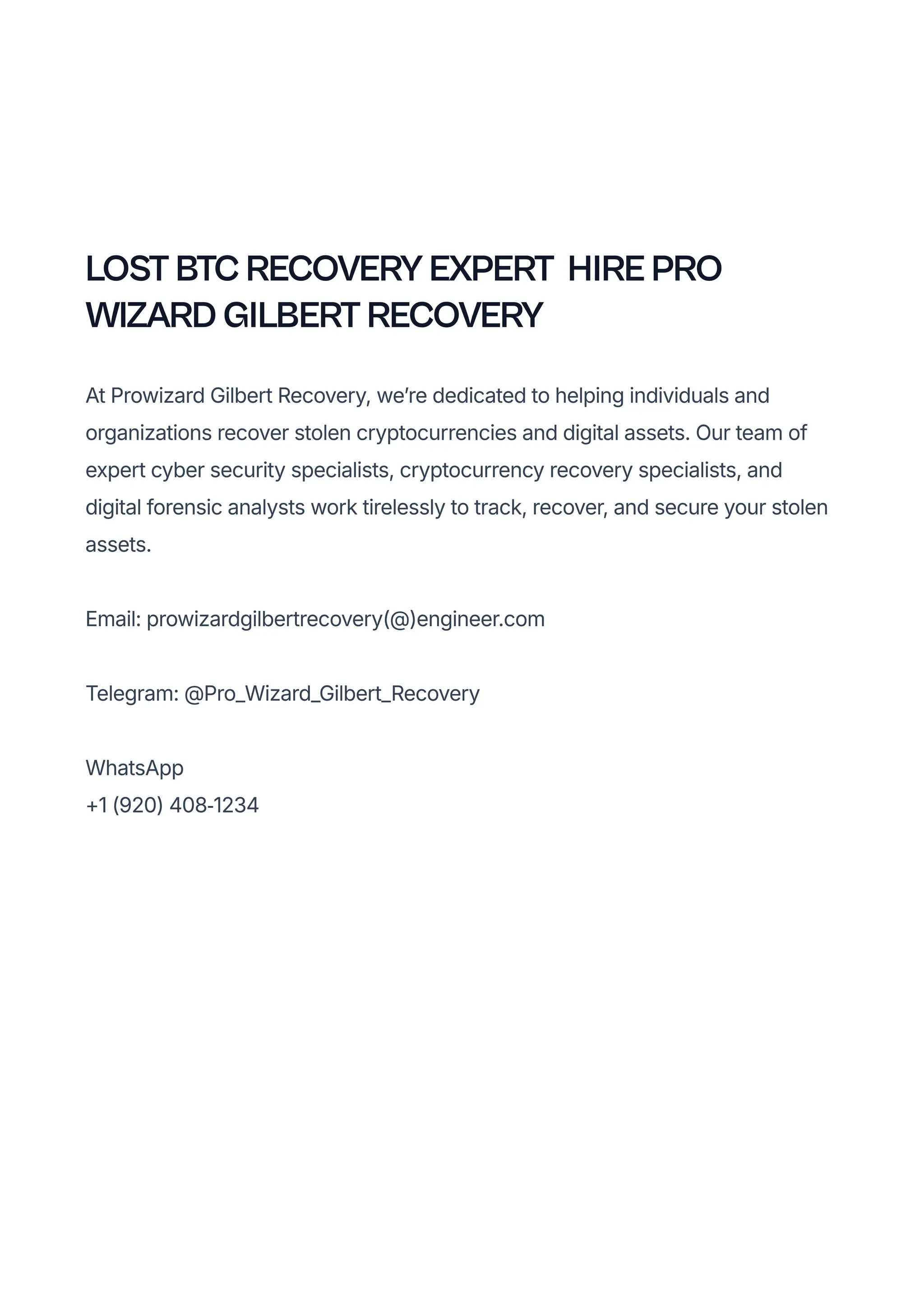 LOST BTC RECOVERY EXPERT HIRE PRO WIZARD GILBERT RECOVERY | PDF