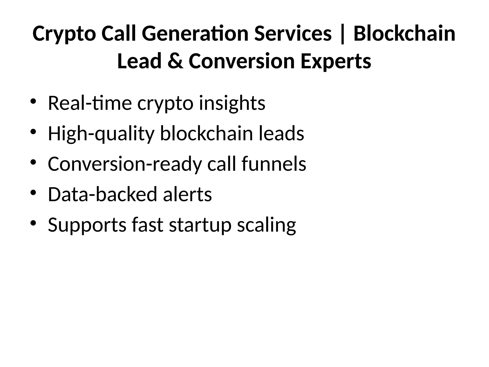 Crypto Call Generation Services in India – Blockchain Leads, Conversions &  Web3 Growth Solutions | PPTX
