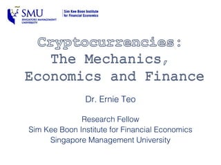 Dr. Ernie Teo
Research Fellow
Sim Kee Boon Institute for Financial Economics
Singapore Management University
 