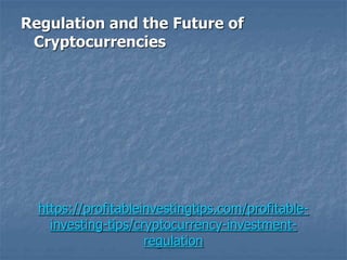 Cryptocurrency Investment Regulation