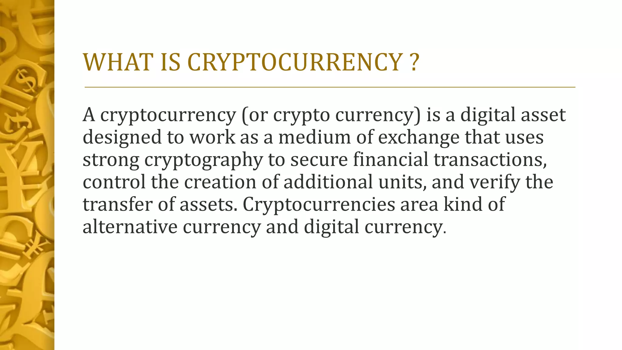 What is Cryptocurrencies? Impact on World Economy & Indian Economy | PPTX