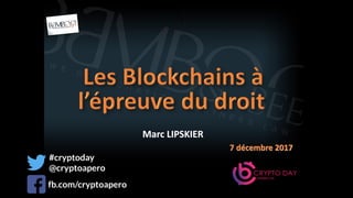 Marc	LIPSKIER
7	décembre	2017
#cryptoday
@cryptoapero
fb.com/cryptoapero
 