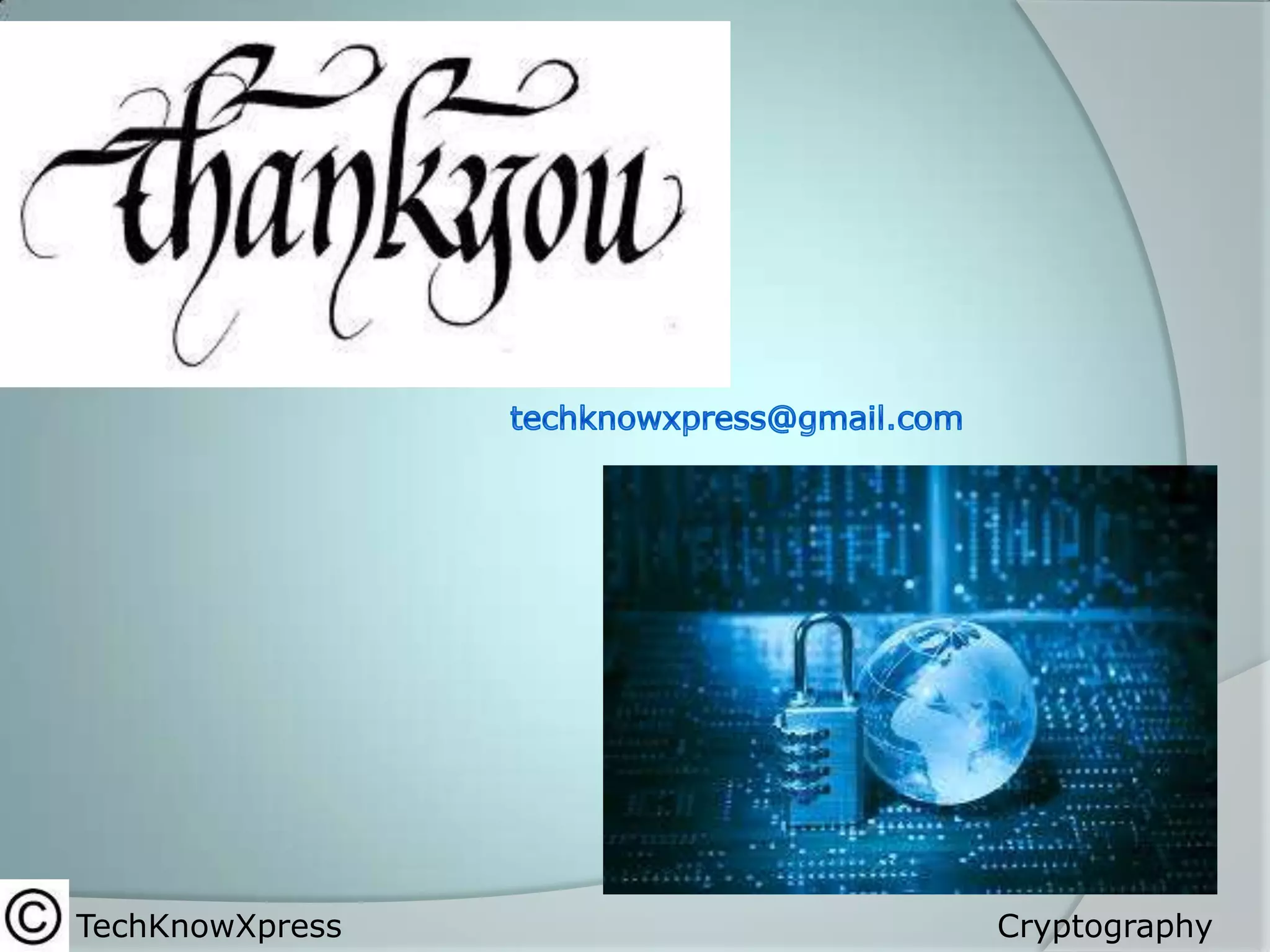 TechKnowXpress

Cryptography

 