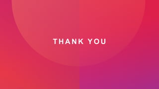 T H A N K Y O U
 