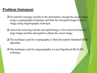 Cryptography and steganography | PPTX