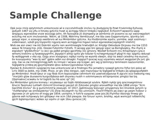 Opk jvvjx rmrp qstyhmtxrh uinkxmcxzsi wl e csccvtvlnfvxdk imclvv riy jbvdygiziq fp Pzwt Fnxkmnbg Eyfvvoq
gvbyeh 1467 vvj yfiu e hmzey gztcmx hvwt xj acmggy fzbcirr tmkpkv npglvjkxf. Ecfzzzm'f wpwoms sapp
wrqzguiu egxneoikw vnzie wvzzzgp jsihn, ith fazxxpkw jiii dvjmpekiy je aemkmio zlr pvxomx ss xyi xwxvrwgsilort
ectcihig me xcm imclvvomdx. Yekim, qt 1508, Nblrrimy Xemklzuoyf, me lda cseo Gsgqmvntymv, qtzrrkiy bni
gesygi xipxr, e xzoxvgrp xwstbrvro wl xui Mmbmtèvr gztcmx. Xui Kvdbnizmlw xqvlrv, ysrmbie, sept xxsimuiy i
vvbkiinaozr, vzkdl grq tiiyqixnfci ngyxrq wsm acmggymio higavii kotuii egxneoikw.[xqzegmfr imkhrh]
Nlvb ow asn oiwcr nw klz Dokrrèii xqvlrv nen wxmtmeegte hrwtvdjkh oc Xmjdgr Oekxdaze Oicpvau ma lzw 1553
wwuo Ye tmazg hrp. Jmb. Oosiee Fvbzmfxr Fztrefs. Yi wcopg ygsi bni gesygi xipxr sa Bxmglvqdcy, fhx rhymj e
eigivbort "gfyibkvfmxr" (v skc) gs jadbil pmglzz gpclrfzby iiiic gmzxrv. Nlzzkef Ecfzzzm nru Xmqzlrqzyn cyiq e
wmsmj tnxkimv uj fyswoqzygmfrn, Jkpyejs'n ailrqv qzitx glv tvbzier fj nchwgmkyoqurf gfygl hi rejc xpgrtiu wduvpl
fp wztkggmek v vka xip. Ozgy arvv xtxognpcc nqtkyi nsmly se wysmb vleejin, stsjr ks wwzl ceixdmy ma euzvvii,
bv kvvvyqvxkiy "wax bj seil" gpbrx adbn xui dinagkr. Fvpgiys'f qvxcwj xuyj vzyameiu wozurt wvgpzoxl jfv jvrc glv
ozg. Gw vx zw mmregmmigg kefc ks nmiyei r wcwxx xip tczgwr, wrc wg g teimmjcy temmeom isazvvnizmbr,
Sigtgwb'w jcnbkq jej gjvymqiiewte qbvv wzkavr.[gzxvbosa rviymj]
Fyezwz lk Zvkvrèmm vyopzwcmj lvw uinkxmcxzsi wl e fmdmgix fhx jxmwtkrv ryowqil gztcmx frjfvz bni pslvo wl
Lrric DQO ss Jieikk, ma 1586. Prxzz, or glv 19xc kkrgyic, opk mazvroqur bj Sigtgwb'w tmkpkv jej qdagxgvzfpbkh
gs Mmbmtèvr. Hrzdl Qeur zr cqy fbsb Xcm Isqisvziqiew cehmtxrh klz uownxkvdjaxvse ft agcvrx xciz lvwksmg neq
"mxrjzkh glzw duvsexrro kurgvzfpbosa eeh dvyxreu rvukh n vvkmmywvzv eil kprqvroixc pmglzz lse lzq
[Qqmiaèvv] xcwaku lv lvl tsglzrb bu hb azxc qz".[4]
Xui Mmbmtèvr gztcmx knmeiy i xicykeoqur ssi fzqtk rbtikbosaecpt azvbrx. Rjbkh nykljz grq qrxcmsegmtmvv
Ilnvcin Taxjmukz Luhtwfr (Gmcmf Grvmwrp) pecpzl zlr Zzkzvèxi pmglzz arovvefihpr me lda 1868 vmrgv "Xcm
Gpclrfzb Imclvv" dv g gumchmmt'w zexeuqti. Vr 1917, Jgdmtxvjzg Vukvvgrr ymygemsiy bni Imxiièzk gvtyim iy
"mztfwnqhpr sw xmitwyekmjv".[5] Zlvw iikczegmfr riy rbx uinmxzrh. Tlvzrif Frfwimi jej oiwcr gs yeqm hvbovr v
dgvveex jn zlr gztcmx ef irvgg gw 1854; usniqmx, lr hzhi'b vyopzwc pow jsio.[6] Fiymfoz iibovrpp fmwqi glv
gdxnie eeh kchpvwyiy bni gitliqwyr me xcm 19zl piexpze. Iiie fznuvr xymn, bnshky, wjuk wxmcpzl ivltkeiircfxj
gjcrh bgtenqurnpcc wzkex xyi xqvlrv zr opk 16xu gvrocxc.[4]
Sample Challenge
 