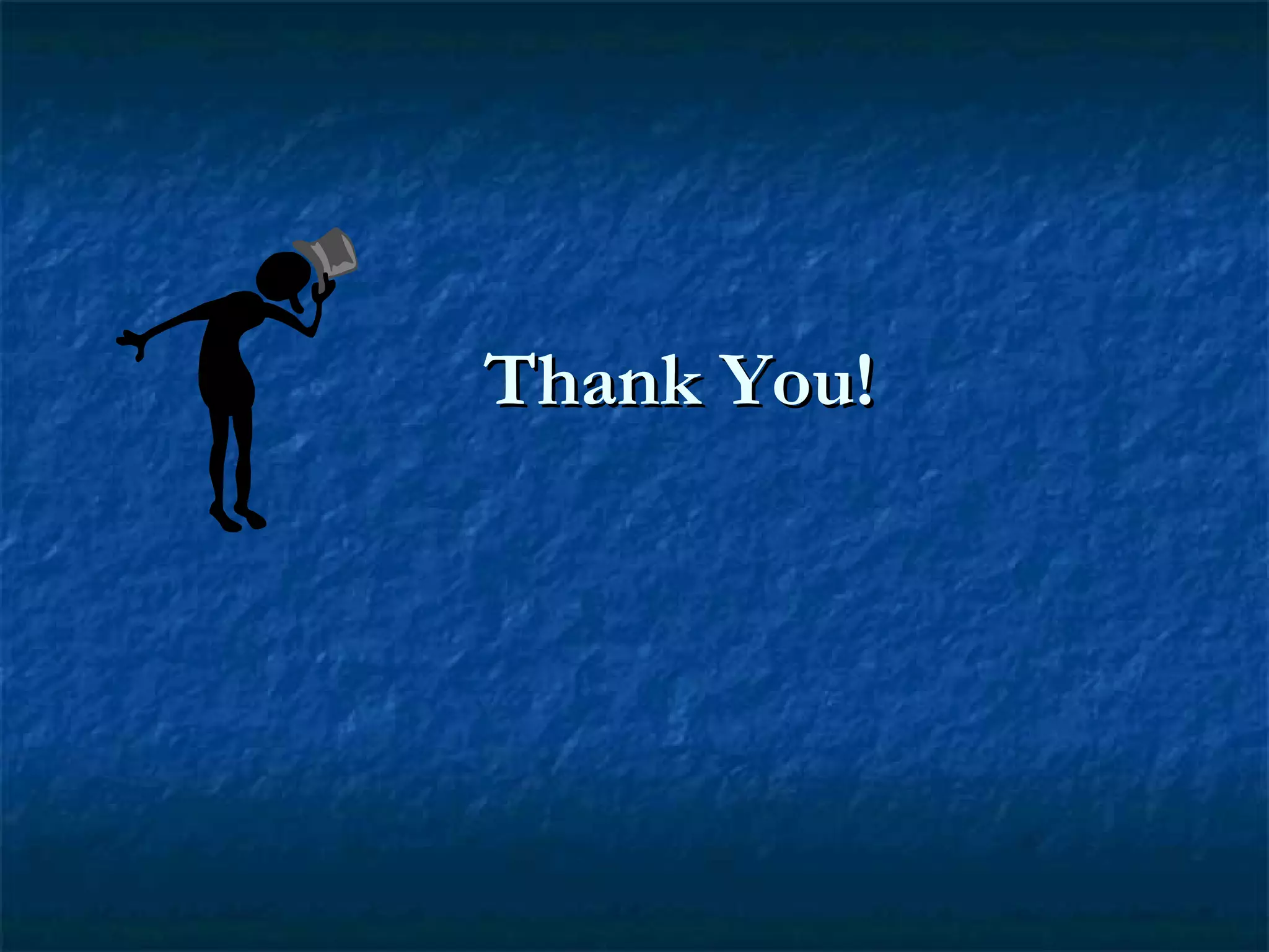 Thank You!Thank You!
 