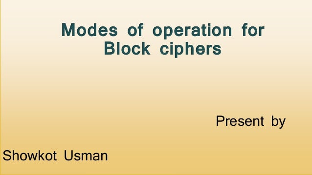 Modes Of Operation