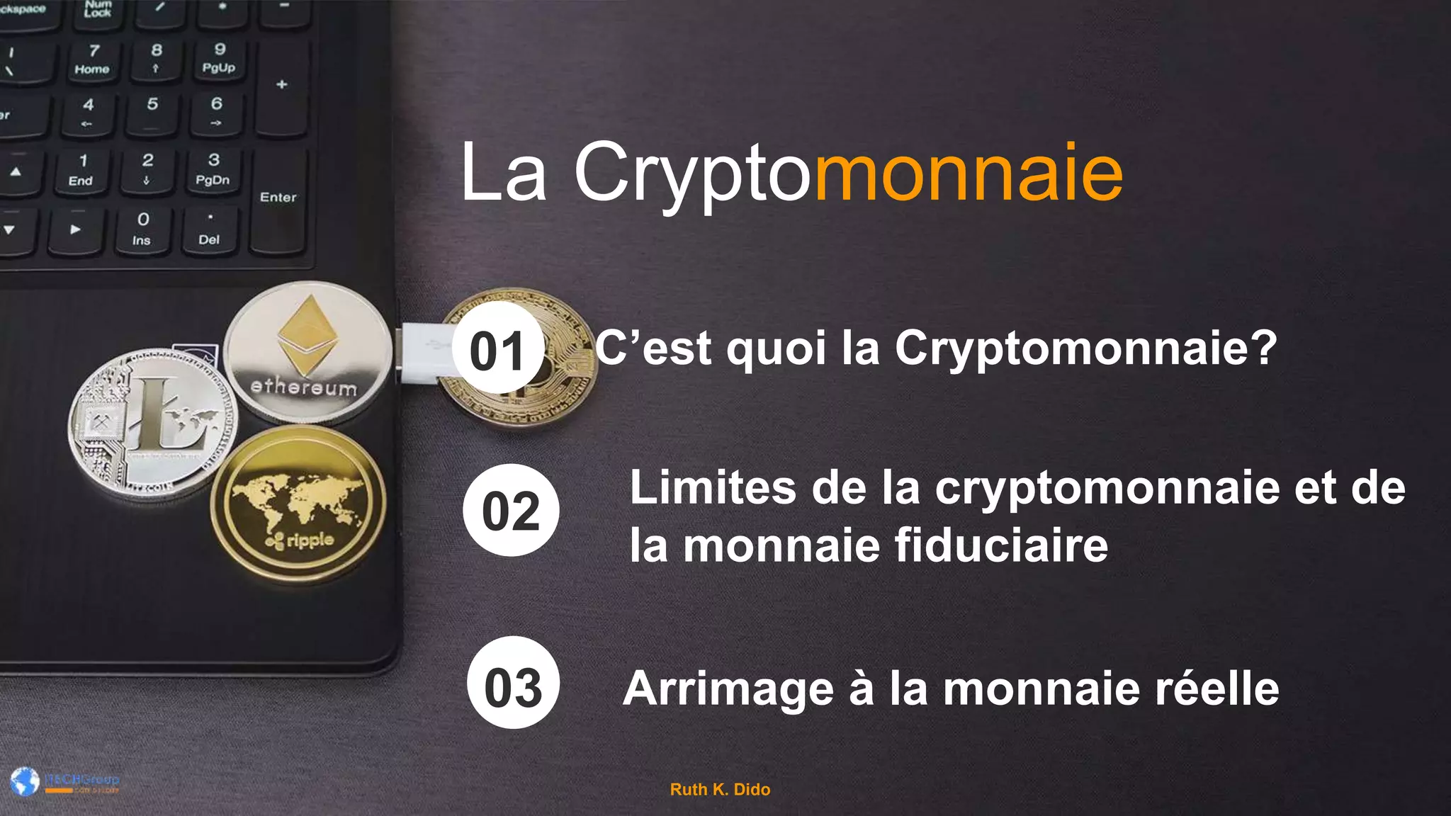 Cryptomonnaie : Quel avenir pour la monnaie virtuelle? | PPTX