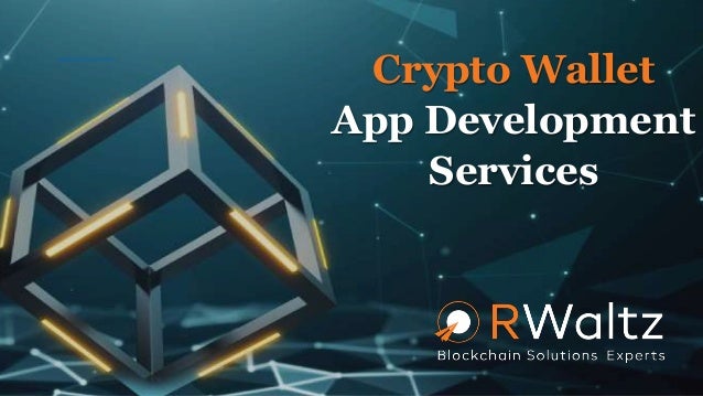Crypto Wallet
App Development
Services
 