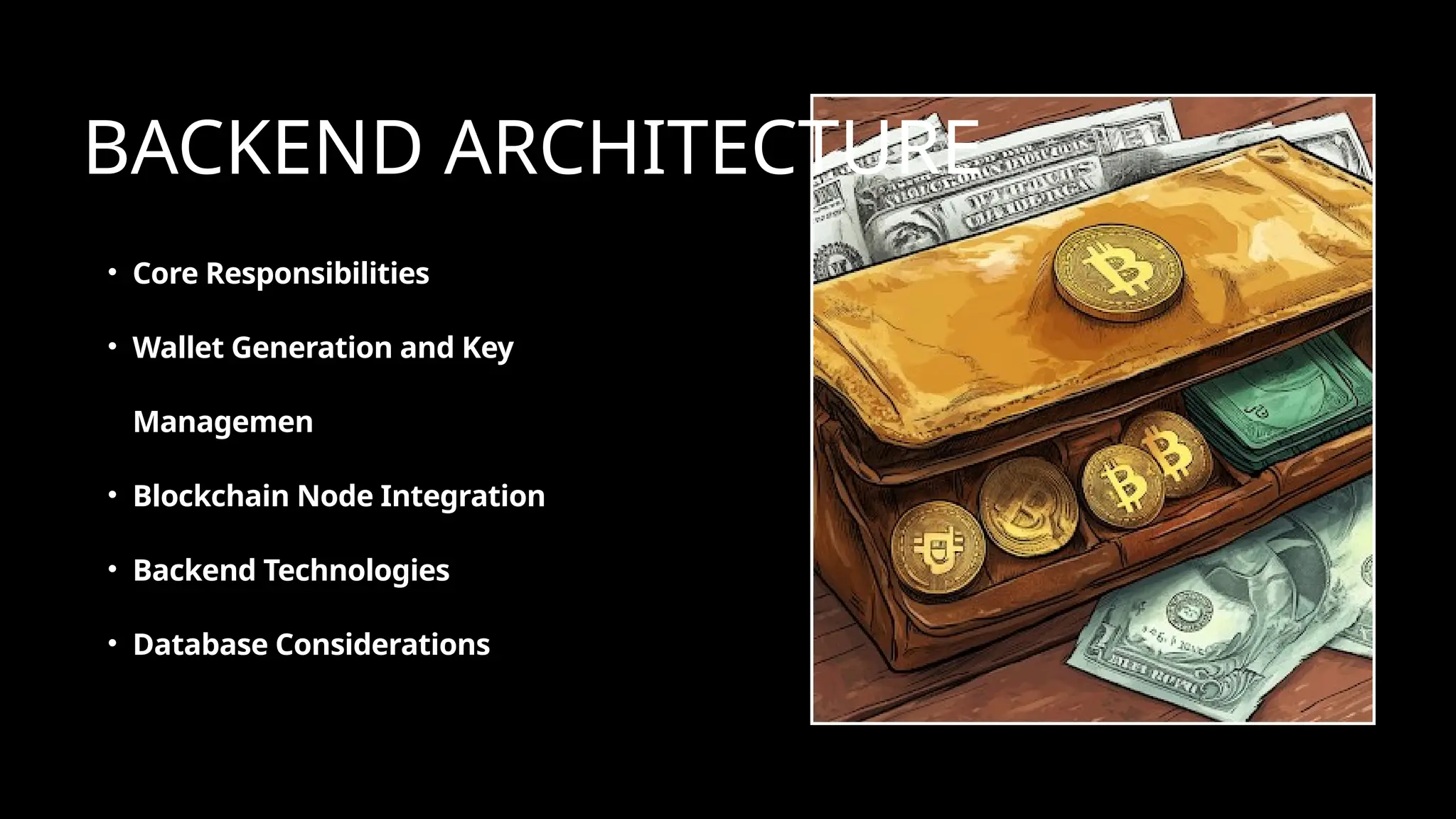 Crypto Wallet Architecture Backend, Frontend and Security Explained | PPTX