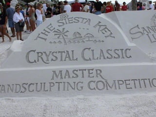 The Siests Key Crystal
Classic Master Sandsculpting
Competition
 