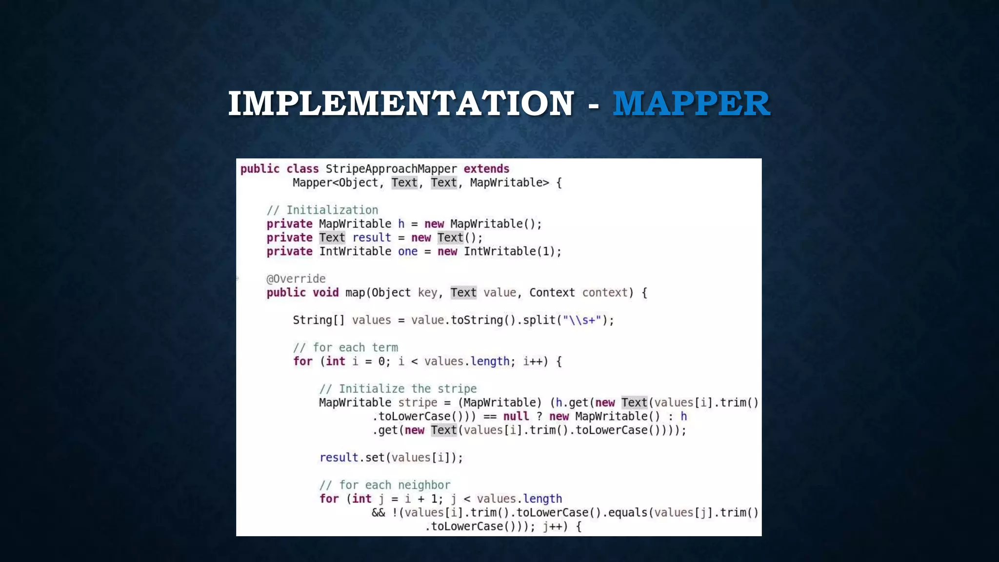 IMPLEMENTATION - MAPPER
 