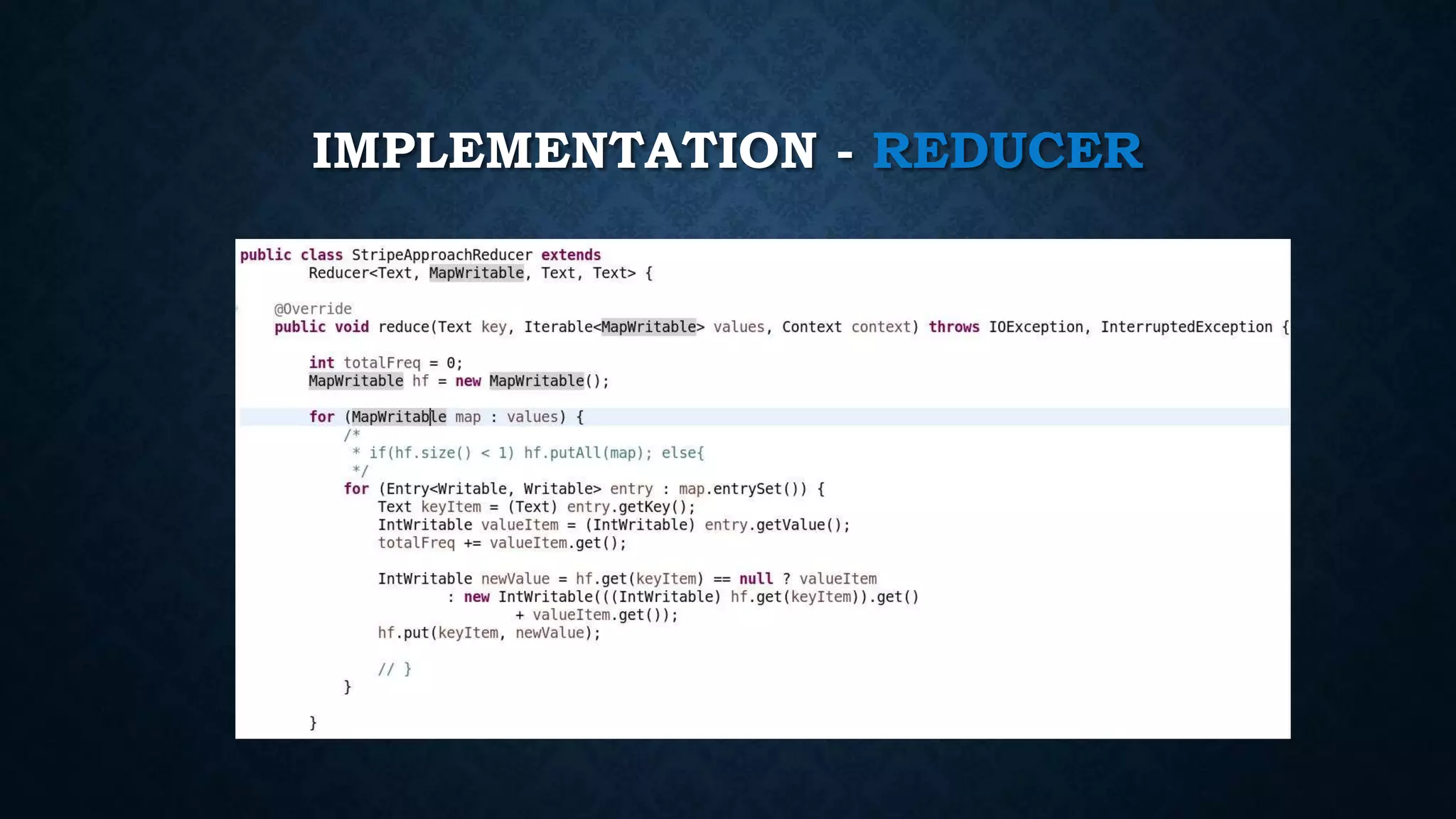 IMPLEMENTATION - REDUCER
 