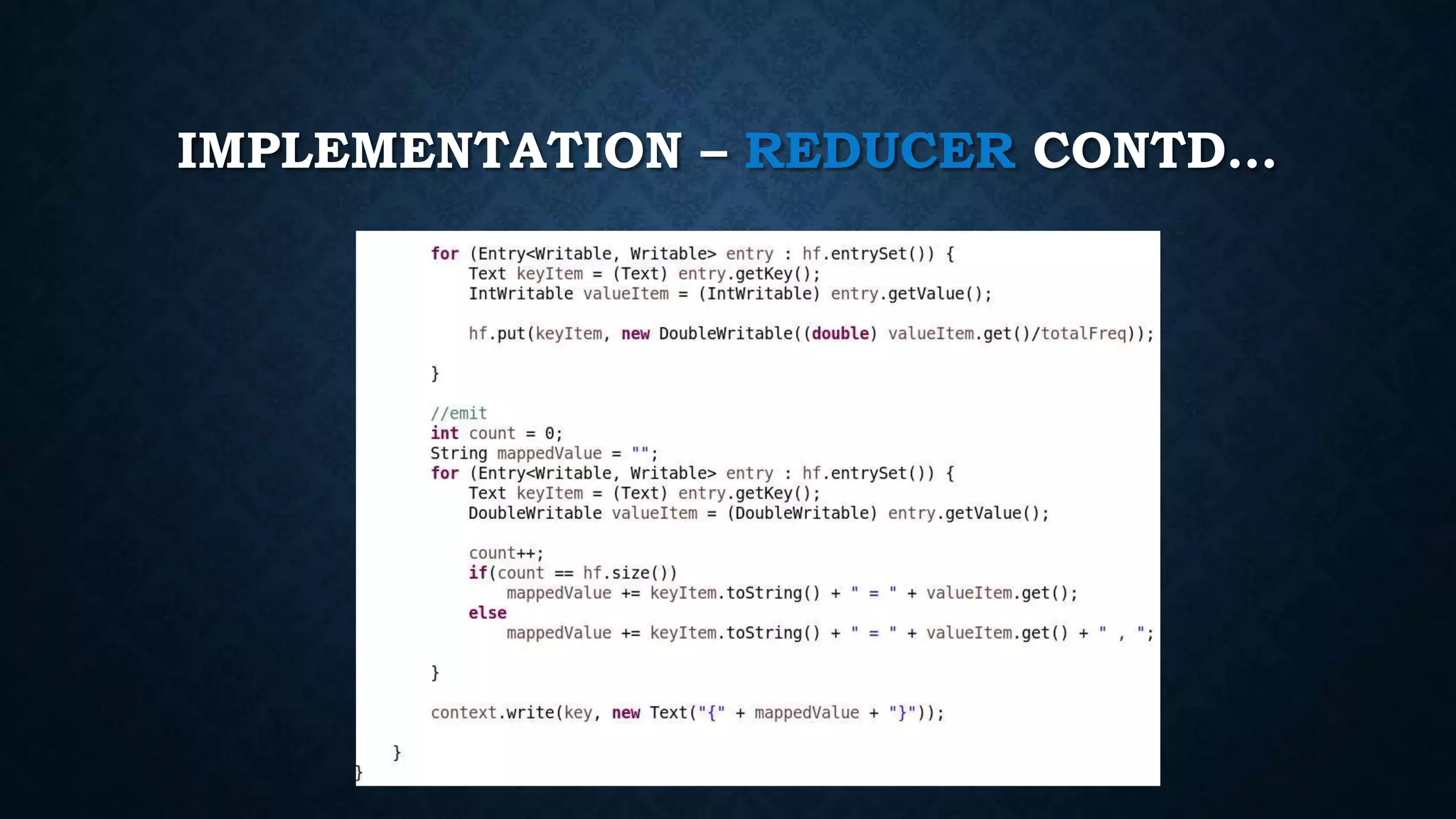 IMPLEMENTATION – REDUCER CONTD…
 