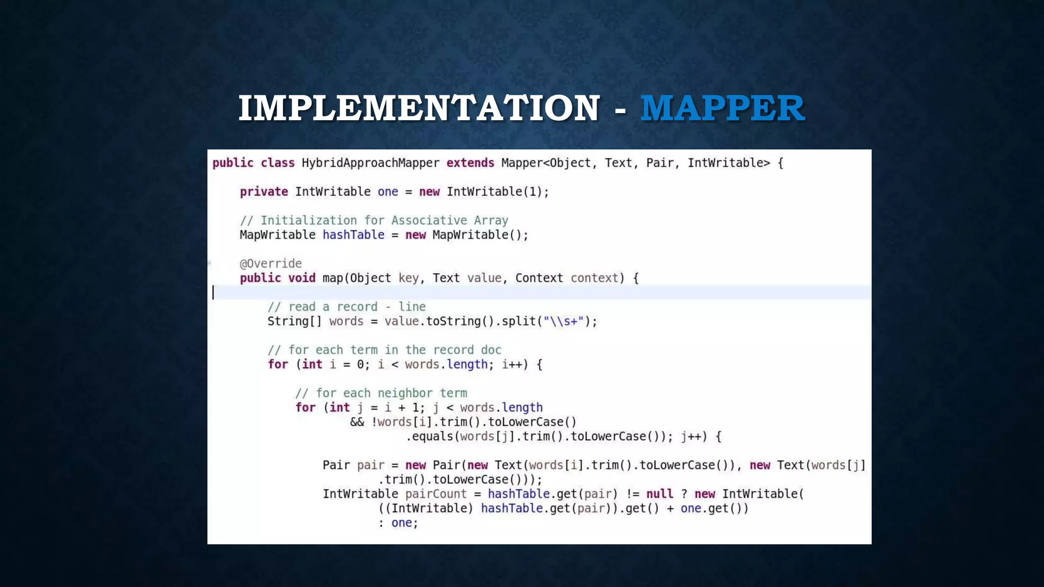 IMPLEMENTATION - MAPPER
 