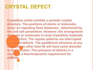 Crystal defects | PPTX
