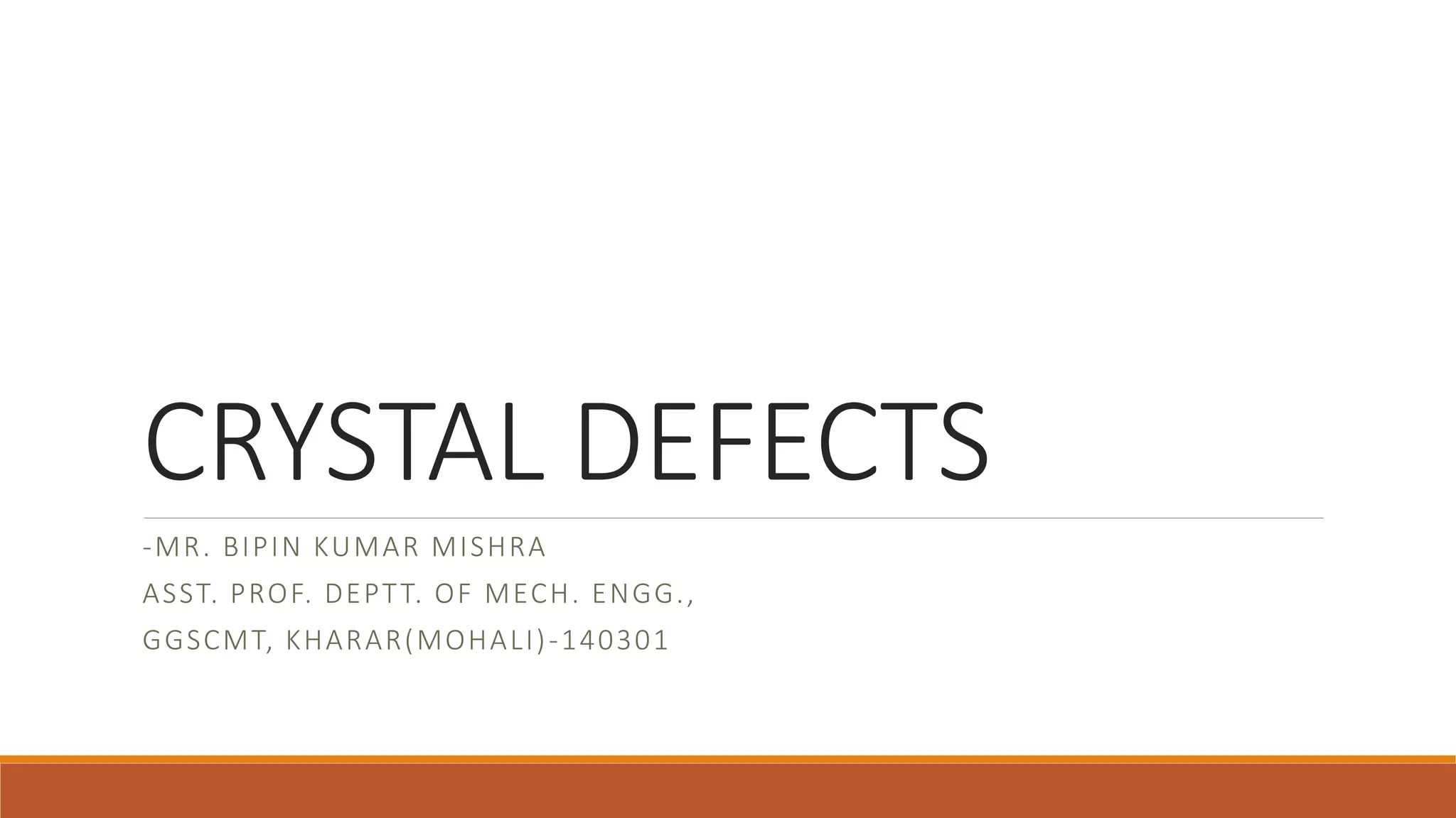Crystal defects PPT