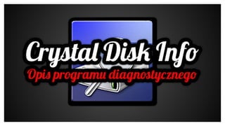 Crystal Disk Info