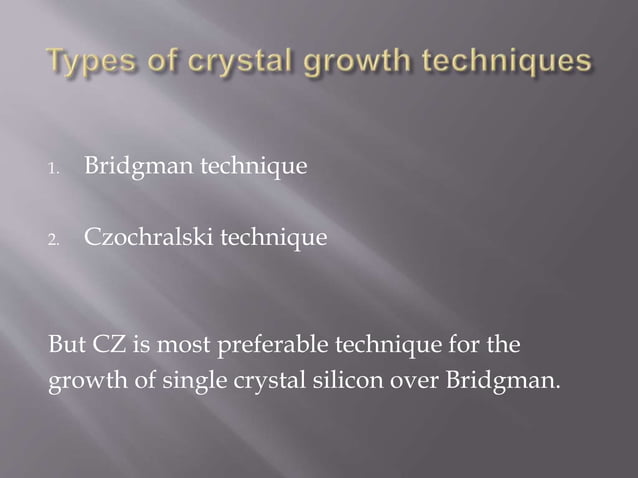Crystal Growth Techniques crystal-growth-techniques