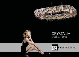 Crystalia designer lights look book