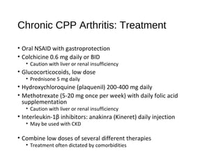 Ccpp Treatment Crystal induced arthritis - Carlin | PPT