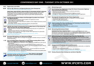 conference day one - Tuesday 25Th ocToBer 2011

    08.15    Registration and Coffee
                                                                                                                        12.40       Networking Lunch
09.00        Pharma IQ’s Welcome and Opening Remarks from Chairperson
	            Chair:	Eric	Ruhlmann,	European	Patent	Attorney,	Actelion                                                       13.40 Fast Tracking Your Application Using The Patent Prosecution Highways
                                                                                                                                    And Accelerated Examination
             DRAFTING YOUR PATENT APPLICATION TO MAXIMISE PATENT WEALTH:                                                	           •	 Overview	of	current	schemes	in	place	to	accelerate	examination
             as patent prosecution and protection for crystalline forms has matured, these sessions                     	           •	 Newly	launched	pilot	projects
             will go deeper into the strategies and techniques for drafting meaningful and robust                       	    PATENT •	 Successful	examples	of	the	patent	prosecution	highway	in	practice
                                                                                                                             OFFICE
	            crystalline	form	applications	with	expert	input	from	patent	office	representatives	and			                  	   UPDATE  •	 Strategies	for	using	these	procedures	with	crystalline	form	patent	applications
             industry professionals                                                                                     	           Andrew	Bartlett,	Deputy	Director,	Intellectual	Property	Office

    09.10 Drafting And Designing A Robust And Meaningful Crystalline Form Patent:                                       14.20       Strategically Strengthening Your Patent Application
            The EPO Perspective                                                                                         	           •	 Pre-patenting	considerations	to	build	a	strong	patent	to	withstand	litigation
	           •	 Identifying	and	overcoming	the	common	pitfalls	in	the	application	process                                	           •	 Choosing	the	right	analytical	tools
	           •	 Typical	objections	raised	by	the	EPO                                                                     	           •	 Single	or	multiple	patent	applications?
	           •	 Understanding	the	levels	of	data	disclosure	needed	to	avoid	a	lengthy	examination	process:		                         ellen setreus, european patent attorney, valea aB
     PATENT
	    OFFICE 	 how	much	is	enough?
	
     UPDATE
            •	 Recent	EPO	case	law	relating	to	solid	state	chemistry	and	polymorphs                                         15.00   Understanding The Value And Reasons For Patenting Crystalline Forms
	           Bertrand	Gellie,	Director,	European	Patent	Office                                                           	           •	 Life	cycle	management	of	new	chemical	entities
                                                                                                                        	           •	 Establishing	your	generic	IP	position
    09.50 USPTO: Your Guide To Examination Of Crystalline Forms In The US And The                                       	    CASE
                                                                                                                            STUDY
                                                                                                                                    •	 Obtaining	patent	protection	for	publically	available	products
           Impact Of These On Your Patent Application                                                                               nicolas ruiz, Head of ip, esteve
	          •	 What	questions	are	US	patent	examiner’s	asking	during	prosecution	of	crystalline	form		
	          	 patents?.                                                                                                      15.40   Networking Refreshment Break
	   PATENT •	 Examining	recent	decisions	of	the	USPTO	board	of	appeals		
	   OFFICE •	 Update	on	latest	US	case	law:	how	might	this	affect	future	applications	for	polymorphs,		                             DEMONSTRATING INNOVATION: as computer technology becomes more
	
    UPDATE
           	 cocrystals,	and	crystalline	salts?                                                                         	           sophisticated	and	proving	novelty	becomes	increasingly	difficult,	these	sessions	will	highlight		
           James smith, Chief of Board of patent appeals and interferences, uspto                                                   the advances in polymorph screening and examine the optimal methods to differentiate from
	          (subject	to	final	confirmation)                                                                                          prior art in order to build a robust patent application

10.30        Extended Networking and Refreshment Break                                                                      16.10   Differentiating Your Polymorph From Prior Art: How Do You
             Bring plenty of business cards to exchange with your fellow attendees during our extended                              Demonstrate True Innovation And Prove Novelty And Iinventive Step?
	            networking	session                                                                                         	           •	 Techniques	to	prove	your	polymorph	is	truly	innovative
                                                                                                                        	    CASE
                                                                                                                                    •	 Data	requirements	needed	to	differentiate	from	prior	art	and	rebut	inherent	anticipation	
    11.20    Are Crystalline Forms Patentable In India? Understanding What Is And                                       	    LAW    •	 Optimal	timing	of	disclosure:	in	the	application	or	during	examination	
             What Isn’t Eligible For Submission And Approval                                                            	           •	 Understanding	recent	UK	High	Court	rulings	on	entitlement	to	priority:	what	is	the	impact		
	            •	 Ensuring	you	get	the	correct	submission	criteria:	similarities	and	differences	to	EU	and	US		           	           	 on	patenting	polymorph	forms?
                requirements                                                                                            	           Andre	Bourgouin,	Chief	IP	Officer,	Ipsen
	            •	 Best	practice	strategies	for	proving	increased	bio	efficacy	of	novel	crystalline	forms
	            •	 Interpreting	Section	3(d)	of	the	Indian	patent	act:	how	do	you	quantify	therapeutic	efficacy            16.50       Computational Prediction Of Crystal Structures
	            •	 Lessons	from	the	Novartis	Glivac	case                                                                   	           •	 Reliability	of	current	methods	of	computational	screening	for	polymorphs,	as	revealed	by		
	            •	 Evidence	needed	to	grant	IP	rights                                                                                     blind tests
	            •	 Patentability	aspects	of	certain	polymorph	patents	:	practical	examples	and	case	studies                	           •	 Why	do	we	over	predict	polymorphs?	
	            •	 Analysing	the	patentability	vs.	non-infringement	options                                                	           •	 Scope	for	multi	component	forms:	co-crystals,	salts,	solvates	etc	
	            •	 Practical	examples	and	certain	critical	issues	in	addressing	technical	solutions	and	possible	options               professor sally price, professor of physical Chemistry, university College london
	            Alpesh	Pathak,	Head	API	Patent	Cell,	Alembic
                                                                                                                            17.30   Closing Remarks from Chairperson and End of Day One
    12.00    INTERNATIONAL PANEL DISCUSSION: Your chance to ask specific
             questions and get the answers you need to ensure successful global
             crystalline form patent applications
	            Contributors:		 Betrand	Gellie,	EPO
                             andrew Bartlett, uk ipo
                             James smith uspto



            + 44 (0)20 7368 9300                            enquire@iqpc.co.uk                             www.ipcrys.com                                  www.IPcrys.com
 