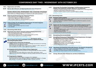 conference day Two - wednesday 26Th ocToBer 2011

    08.15    Registration and Coffee
                                                                                                             12.10           Uncovering The Available Technologies To Differentiate Competitor
08.50        Pharma IQ’s Welcome and Opening Remarks from Chairperson                                                        Samples From Reference Samples: Beyond X-ray Diffraction
	            Chair:	Bo	Hammer	Jensen,	Senior	Patent	Attorney,	Novozymes                                      	           	   •	 Overview	of	analytical	techniques	used	to	characterise	crystalline	forms	in	final	drug	products
                                                                                                             	           	   •	 Benefits	of	using	terahertz	pulsed	spectroscopy	
             PATENT PROTECTION, ENFORCEMENT AND LITIGATION STRATEGIES:                                       	           	   •	 Using	the	analytical	results	to	mount	a	successful	litigation	campaign
             these sessions will outline the currents techniques in use to guarantee that you polymorph                      professor Christian lehmann, Head of Chemical Crystallography and electron mictroscopy,
	            patent	stands	up	to	challenge	enabling	you	to	capitalise	on	your	market	exclusivity             	           	   Max-Planck	Institute

09.00        Enforcing And Protecting Your Polymorph Patent                                                  12.50 Networking Lunch
	            •	 How	to	overcome	early	challenges	to	exclusivity
	            •	 Preparing	for	litigation:	due	diligence	and	risk	analysis                                        13.50       European Judicial Update
	            •	 How	to	prove	infringement	of	polymorph	patents                                               	           	   •	 Analysis	of	recent	judgements	that	impact	crystalline	form	patents:	how	will	these	affect	the	future?
	            •	 What	scientific	evidence	you	will	need	and	how	to	present	it                                 	           	   •	 Effective	approaches	to	future	enforcement
	            James	Horgan,	Assistant	Counsel,	Merck                                                          	    CASE   	   •	 Choice	of	country	or	countries	in	which	to	litigate	crystalline	form	patents:	are	some		
                                                                                                                  LAW
                                                                                                             	           	   better	than	others?
    09.40    Understanding The Orangebook Requirements To Avoid Litigation                                                   alastair Wilson QC, Joint Head of Chambers, Hogarth Chambers
	            •	 Identifying	which	patents	can	and	cannot	be	included	
	            •	 Improper	listing	of	patents	                                                                     14.30       Update On The Community/EU Patent And Unified Litigation System
	    CASE    •	 Creating	a	patent	portfolio	impervious	to	attack                                             	           	   •	 How	is	the	work	for	a	EU	patent	progressing	–	what	are	the	present	proposals?
	   STUDY    •	 Case	examples	                                                                               	           	   •	 Bundle	patents	or	community	patent?	What	could	be	the	advantages	and	disadvantages	of		
	            Raymond	Parker,	Assistant	General	Counsel,	Vice	President	of	Patents,	Aptalis	Pharmaceuticals   	    CASE   	   	 the	system?
                                                                                                             	    LAW    	   •	 The	unified	litigation	system	–	what	is	the	Commission	doing	after	the	decision	of	the		
    10.20    Networking Coffee Break                                                                         	           	   	 European	Court	of	Justice	ruling?
                                                                                                             	           	   •	 Would	this	satisfy	the	ECJ?
10.50        Maximising Your Patent Lifecycle To Extend Market Exclusivity                                   	           	   •	 What	are	the	main	issues	for	the	users?
	            •	 Effectively	analysing	when	to	file	your	primary	patent                                                       Bo Hammer Jensen, senior patent Counsel, novozymes
	            •	 Time	of	secondary	patent	filings
	            •	 Maximising	the	revenue	from	and	the	lifetime	of	your	patent	portfolio                        15.10           Networking Refreshment Break
	            •	 Where	do	patent	applications	to	crystalline	forms	fit?
             richie paul, Head of ip, elan drug technologies
                                                                                                             15.50           Unravelling Multinational Approaches to Avoid Exploitation: Strategies
    11.30    BREAKOUT ROUNDTABLE DISCUSSIONS: Participants will be                                                           For Obtaining A Preliminary Injunction
             able to choose one of the roundtables outlines an spend 40 minutes                              	           	   •	 Exploring	the	conditions	needed	to	start	proceedings
             discussing the points below:                                                                    	           	   •	 Time	to	get	a	PI	vs	time	to	generic	launch
                                                                                                             	           	   •	 Requirements	for	a	positive	PI	decision	
             A) Supplementary Protection Certificates                                                        	           	   •	 Update	on	the	situation	in	key	countries:	UK,	NL,	FR	and	DE
                delegates will have the opportunity to discuss challenges and solutions for maximising       	           	   •	 Highlighting	the	possible	outcomes	and	effects
                patent lifecycles via the application of spCs.                                               	           	   •	 Key	learnings	and	practical	tips	
	            	  Topics	discussed	will	include:	where,	when	and	how	to	apply	for	an	SPC,	relevance	of		                       paul fehlner, global Head, pharma intellectual property, novartis
                zero and negative term spCs, recent judgements and case law.
	            	  Chris	Hayes,	Senior	Advisor	Intellectual	Property	Rights	-	Launched	Products,	Lundbeck	          16.30       Identifying And Exploiting Vulnerable Patents: The Generics Perspective
                                                                                                             	           	   •	How	to	recognise	the	weak	spots	of	patent	enforceability	and	validity
             B) Designing And Drafting A Robust Patent Application                                           	           	   •	Strategic	techniques	used	to	circumvent	existing	patents
                this session with explore the techniques for drafting meaningful and robust crystalline      	    CASE   	   •	Successful	case	study	examples	for	API’s	and	crystalline	forms
                form applications.                                                                           	   STUDY
                                                                                                                         	   Mandar	Kodgule,	Head	Intellectual	Property	and	Strategic	Planning,	Wockhardt
	            	  Topics	discussed	will	include:	differences	in	patent	office	requirements,	recent		 	
                judgements and case law and strategies for ensuring a speedy examination and approval.       17.10           Closing Remarks from Chairperson and End of Conference
	            	  To	be	confirmed
             C) Preparing For Litigation
                during this session current litigation strategies will be highlighted.
	            	  Topics	discussed	will	include:	proving	infringement,	patent	enforceability	in	a	changing		
	            	  legal	landscape,	risk	analysis	and	litigating	stratgies	in	different	countries
	            	  Mandar	Kodgule,	Head	Intellectual	Property	and	Strategic	Planning,	Wockhardt




            + 44 (0)20 7368 9300                        enquire@iqpc.co.uk                         www.ipcrys.com                                    www.IPcrys.com
 