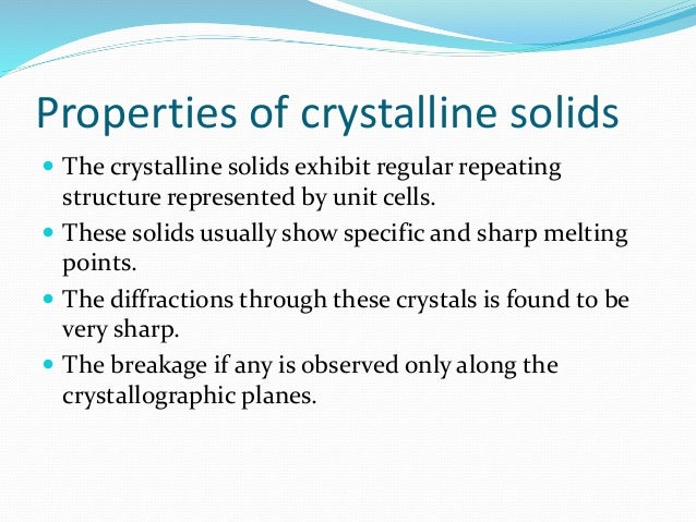 Crystalline solids