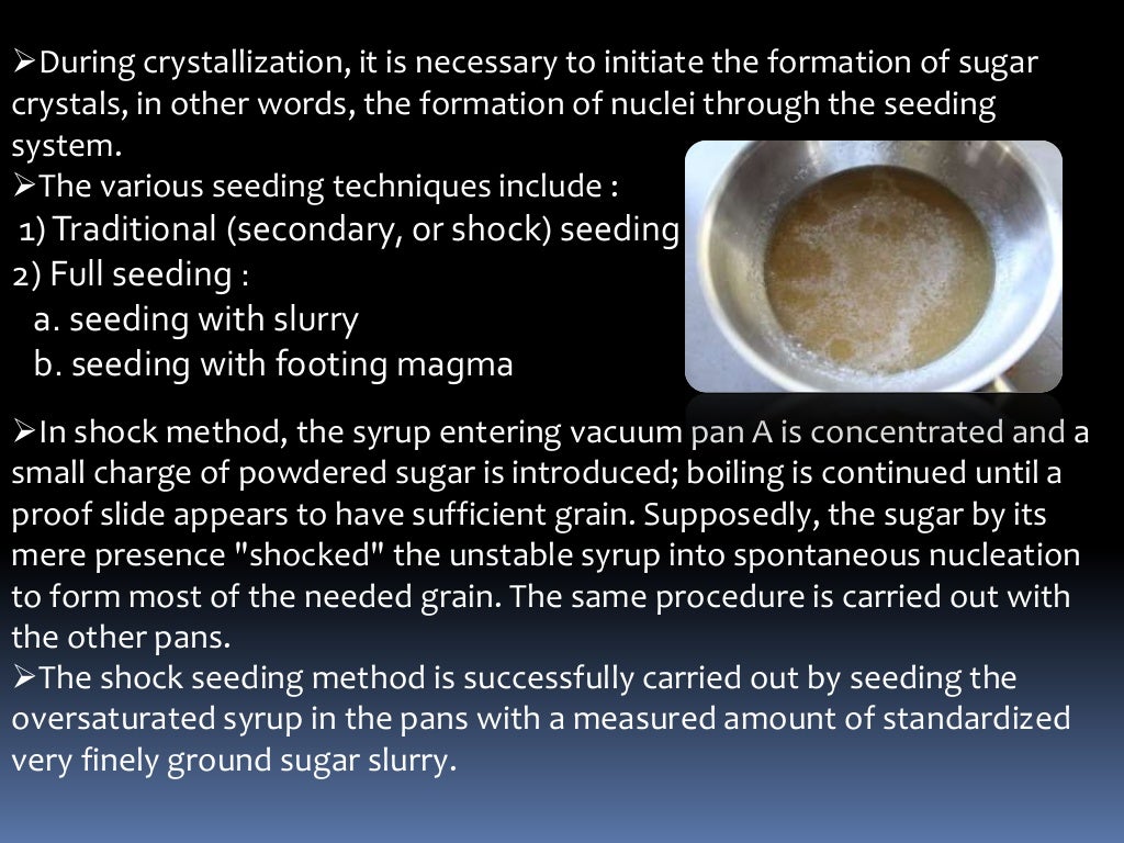 Crystallization of sugar