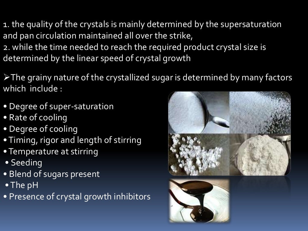 Crystallization of sugar