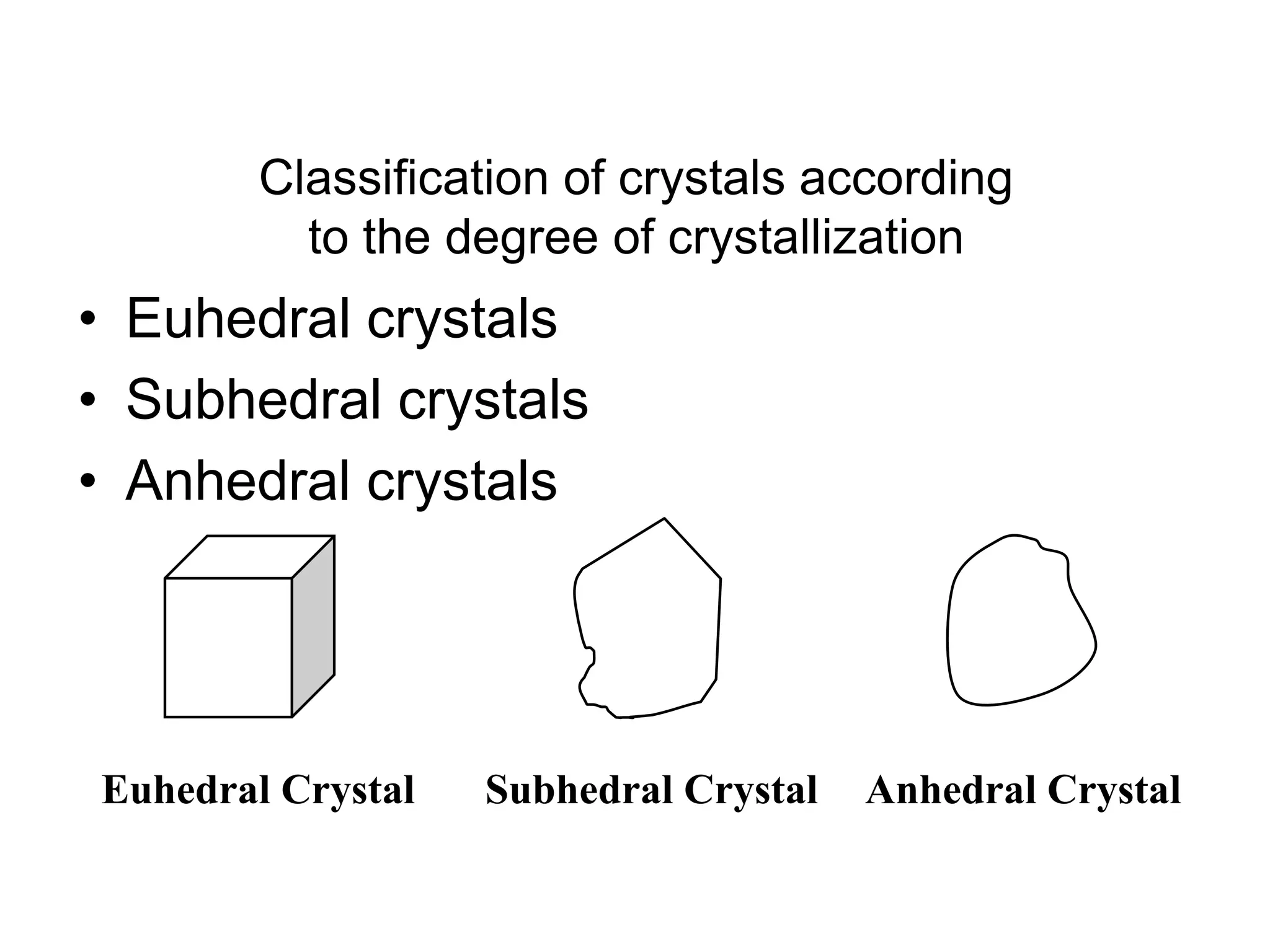  Polymorphs
 Minerals with the same composition but
different crystalline structures
 Examples include diamond and graphite
 Phase change = one polymorph changing
into another
 