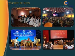 TỔ CHỨC SỰ KIỆN
 