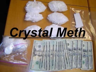 Crystal Meth   