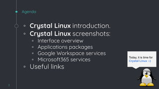 CrystalOS Linux introduction. Lets see how it looks. | PDF