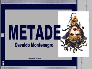 METADE Gotas de Crystal Osvaldo Montenegro 