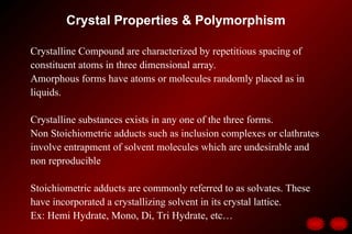 Crystal Properties and Polymorphism.ppt