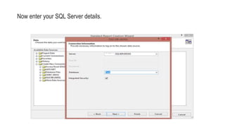 Now enter your SQL Server details.
 