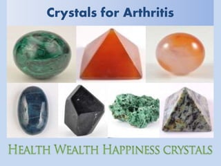 Crystals for Arthritis
 