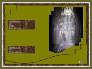 Produzido por :Produzido por :
CrystalCrystal
Soélis SanchesSoélis Sanches
Produzido por :Produzido por :
CrystalCrystal
Soélis SanchesSoélis Sanches
Formatado por :Formatado por :
Vanessa de LimaVanessa de Lima
Formatado por :Formatado por :
Vanessa de LimaVanessa de Lima
 