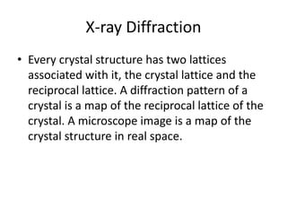 X Ray Diffraction Notes.pdf Crystal structure | PPTX