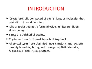 Crystal structure | PPTX