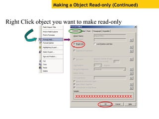Right Click object you want to make read-only
Making a Object Read-only (Continued)
 
