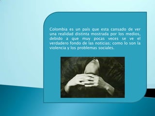   El rating, lleva a dar una información mas impactante, que una que verdaderamente cree una cultura y conciencia en las personas. 