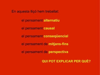 Lliçó 6 Per què deixa la bicicleta? Alternatives i decisions 