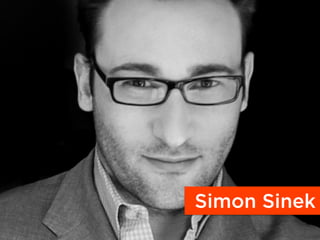 Simon Sinek
 