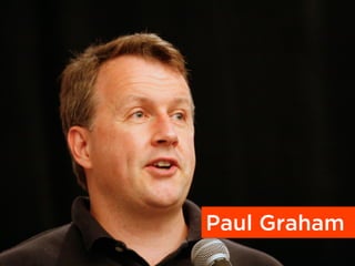Paul Graham
 