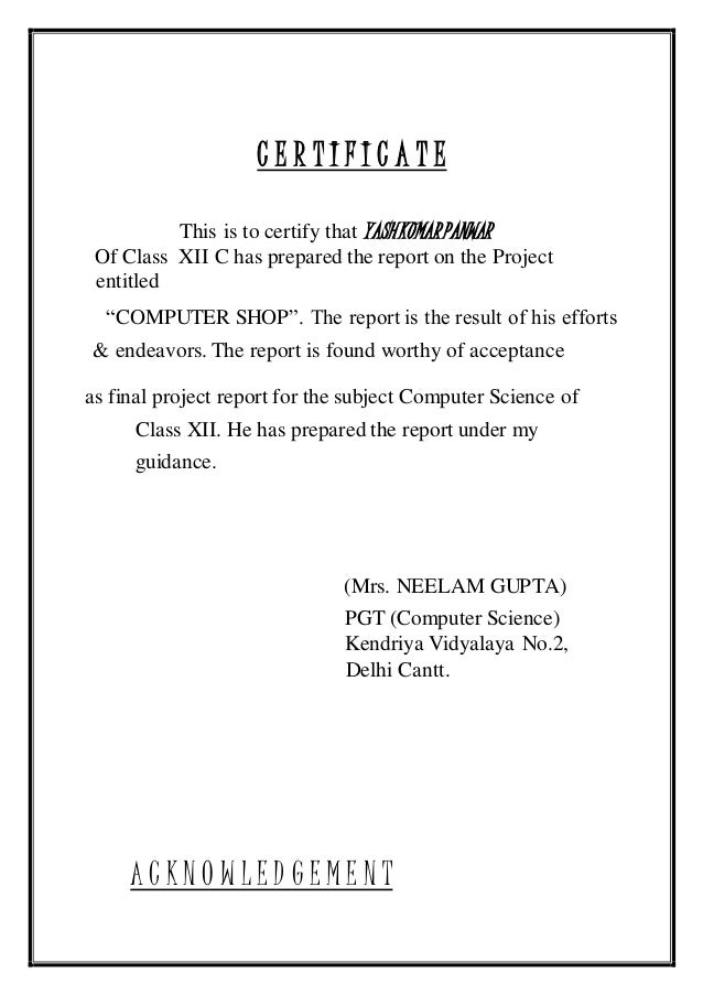 computer science investigatory project Cbse class xii : computer science project file on book-shop (computer science in c++ ) table of contents certificate acknowledgement header files and their purpose. computer science investigatory project Cbse class xii : computer science project file on book-shop (computer science in c++ ) table of contents certificate acknowledgement header files and their purpose.