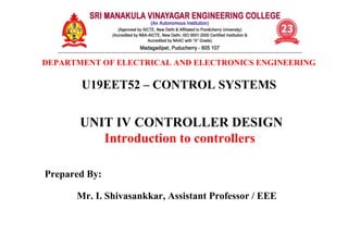 CS - Introduction to controllers AND ITS DESIGNx | PPTX